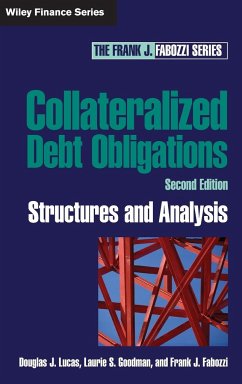Collateralized Debt Obligations - Lucas, Douglas J.;Goodman, Laurie S.;Fabozzi, Frank J.