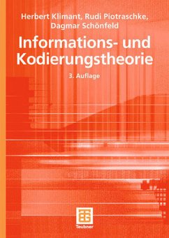 Informations- und Kodierungstheorie - Klimant, Herbert / Piotraschke, Rudi / Schönfeld, Dagmar