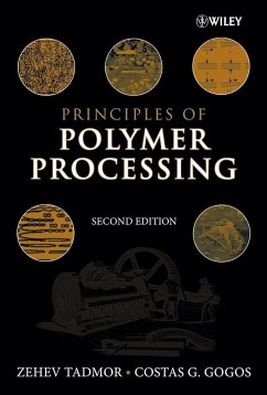 Principles of Polymer Processing - Tadmor, Zehev;Gogos, Costas G.