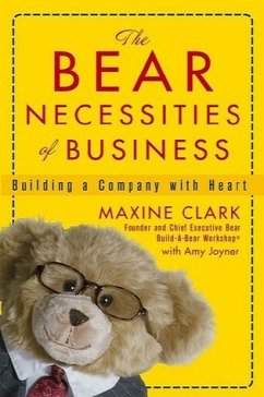 The Bear Necessities of Business - Clark, Maxine / Joyner, Amy