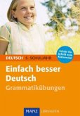 Einfach besser in Deutsch, Grammatikübungen 5. Schuljahr