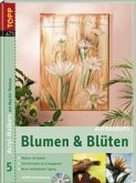 Blumen & Blüten, m. DVD