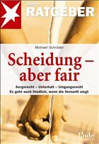Scheidung - aber fair - Schröder, Michael