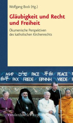 Gläubigkeit und Recht und Freiheit - Bock, Wolfgang (Hrsg.)