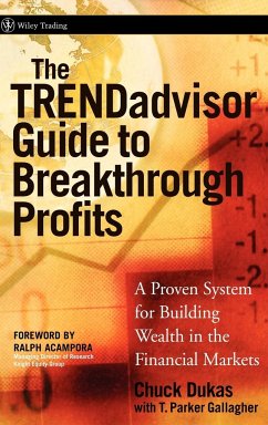 The Trendadvisor Guide to Breakthrough Profits - Dukas, Chuck;Gallagher, T. Parker