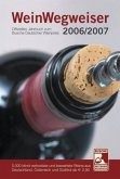 WeinWegweiser 2006/2007