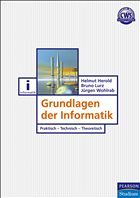 Grundlagen der Informatik - Herold, Helmut / Lurz, Bruno / Wohlrab, Jürgen