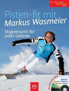 Pisten-fit mit Markus Wasmeier, m. DVD - Wasmeier, Markus