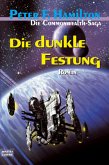 Die dunkle Festung / Die Commonwealth-Saga Bd.4