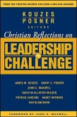 Christian Reflections on the Leadership Challenge