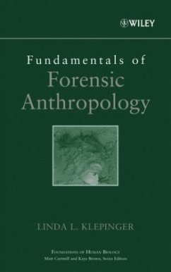 Fundamentals of Forensic Anthropology - Klepinger, Linda L.