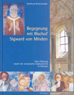 Begegnung mit Bischof Sigward von Minden - Winkelmüller, Wolfhard