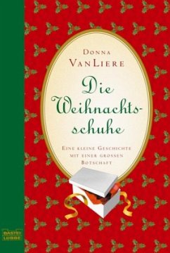 Die Weihnachtsschuhe - VanLiere, Donna