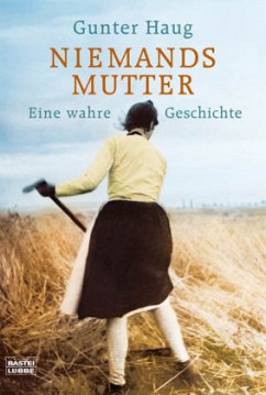 Niemands Mutter - Haug, Gunter