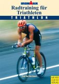 Radtraining für Triathleten Radtraining für Triathleten