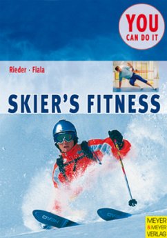 Skier's Fitness - Rieder, Max; Fiala, Martin