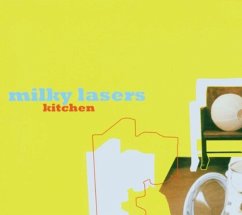 Kitchen - Milky Lasers