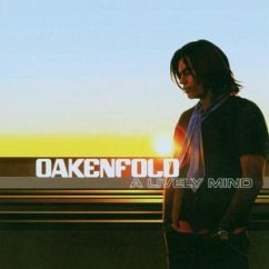 A Lively Mind - Oakenfold,Paul