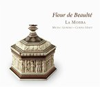 Flour De Beaulte-Spätmittelalt.Chansons