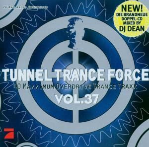 Tunnel Trance Force Vol. 37