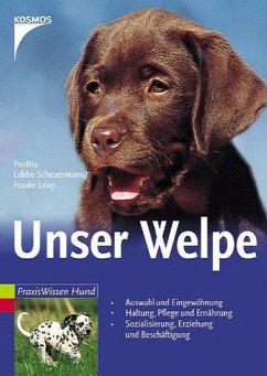 Unser Welpe - Lübbe-Scheuermann, Perdita; Loup, Frauke