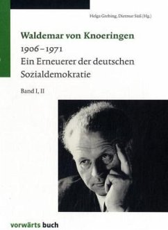Waldemar von Knoeringen 1906-1971, 2 Bde.