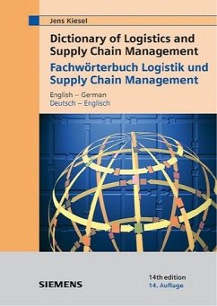 Dictionary of Logistics and Supply Chain Management / Fachwörterbuch Logistik und Supply Chain Management - Kiesel, Jens