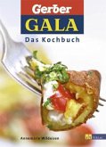 GALA - Das Kochbuch