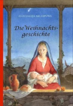 Die Weihnachtsgeschichte - Archipowa, Anastassija