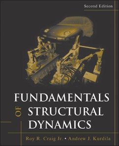 Fundamentals of Structural Dynamics - Craig, Roy R.;Kurdila, Andrew J.