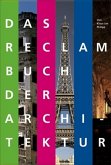 Das Reclam Buch der Architektur