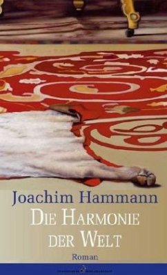 Die Harmonie der Welt - Hammann, Joachim