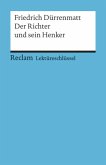 Lektüreschlüssel Friedrich Dürrenmatt 'Der Richter und sein Henker'