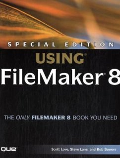 Cover Special Edition Using FileMaker 8, w. CD-ROM
