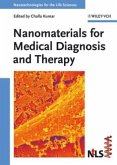 Nanomaterials for Medical Diagnosis and Therapy / Nanotechnologies for the Life Sciences Vol.10