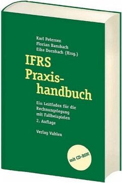 IFRS-Praxishandbuch - Petersen, Karl / Bansbach, Florian / Dornbach, Eike (Hgg.)