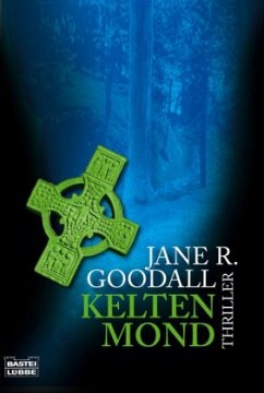 Keltenmond - Goodall, Jane R.