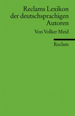 Reclams Lexikon der deutschsprachigen Autoren - Meid, Volker