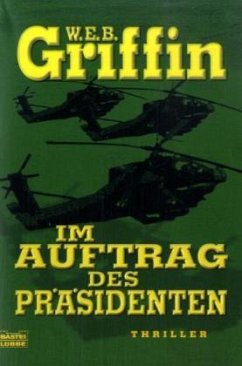 Im Auftrag des Präsidenten - Griffin, W. E. B.