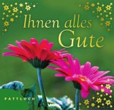 Ihnen alles Gute