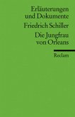 Friedrich Schiller 'Die Jungfrau von Orleans'