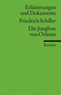 Friedrich Schiller 'Die Jungfrau von Orleans' - Karthaus, Ulrich (Hrsg.)