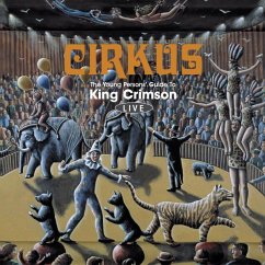 Cirkus - King Crimson