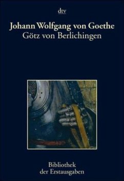 Götz von Berlichingen mit der eisernen Hand - Goethe, Johann Wolfgang von