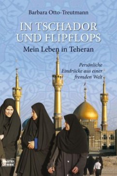 In Tschador und Flipflops - Otto-Treutmann, Barbara In Tschador und Flipflops - Otto-Treutmann, Barbara
