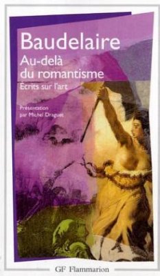 Au-dela du romantisme - Baudelaire, Charles