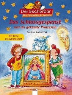 Das Schlossgespenst und die geklaute Prinzessin - Kalwitzki, Sabine