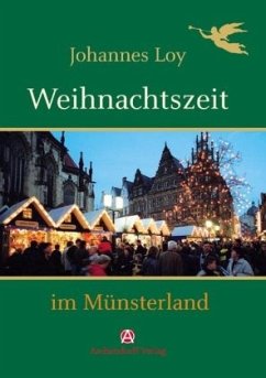 Weihnachtszeit im Münsterland - Loy, Johannes