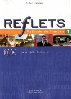 Livre de l' élève / Reflets - Methode de francais Bd.1