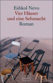 Vier Häuser und eine Sehnsucht